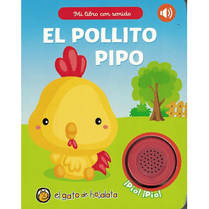 Mi Libro Con Sonido El Pollito Pipo