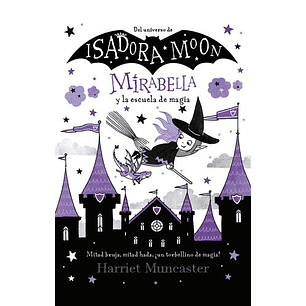 Mirabella Y La Escuela De Magia