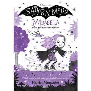 Mirabella 7 Y Los Patines Encantados