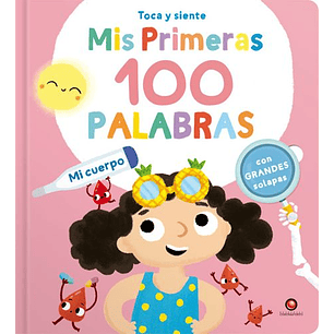 Mis Primeras 100 Palabras Mi Cuerpo