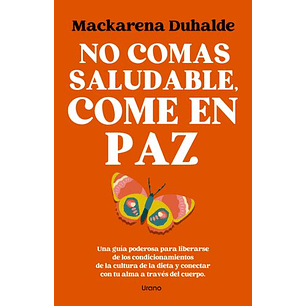 No Comas Saludable, Come En Paz