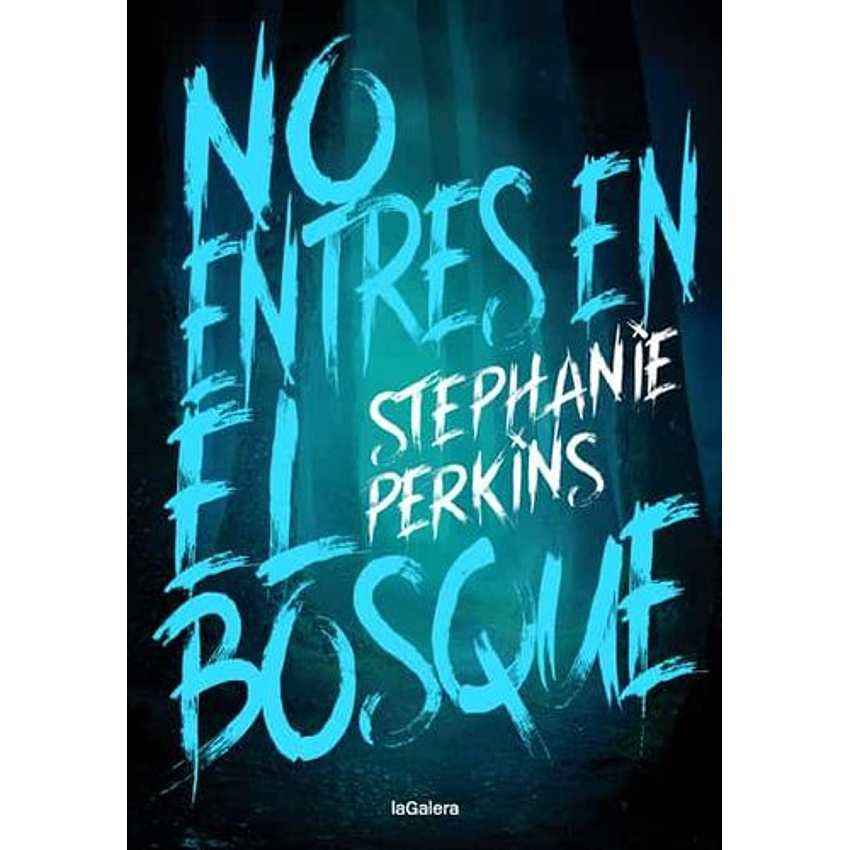 No Entres En El Bosque 1