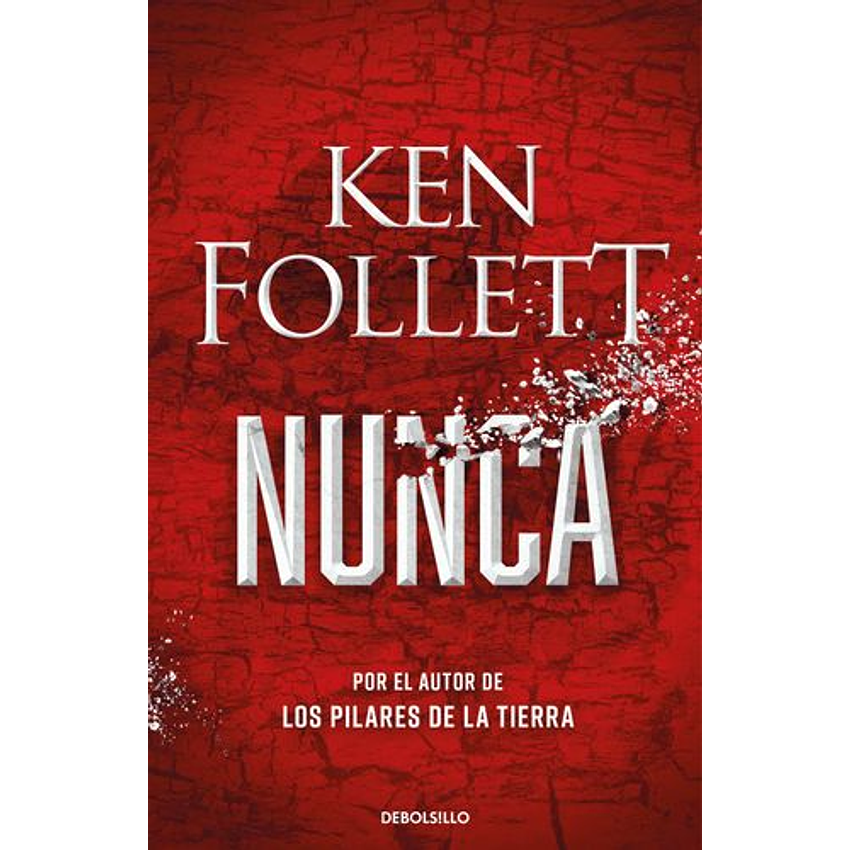 Nunca (Debolsillo) 1