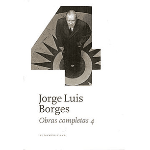 Obras Completas 4  Jorge Luis Borges