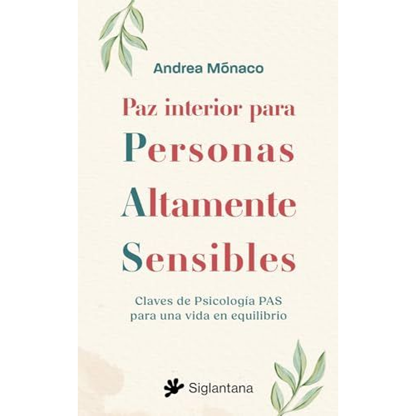 Paz Interior Para Personas Altamente Sensibles 1