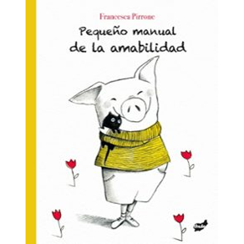 Pequeño Manual De La Amabilidad 1