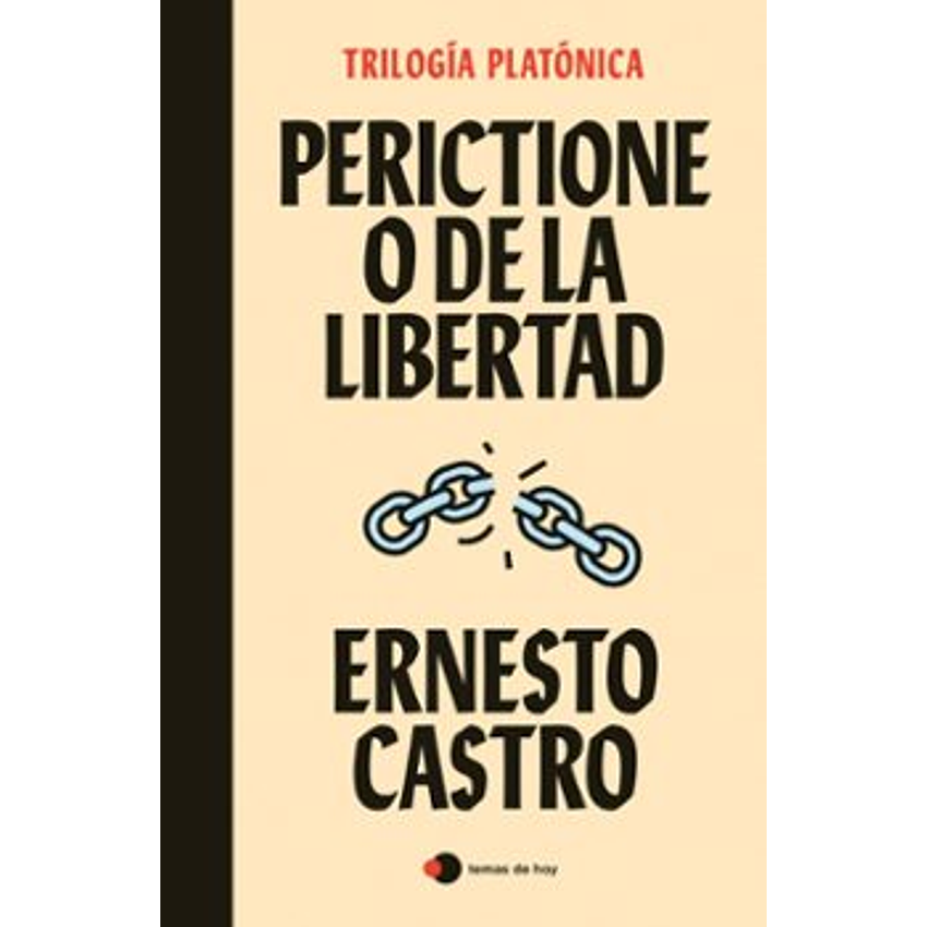 Perictione O De La Libertad 1