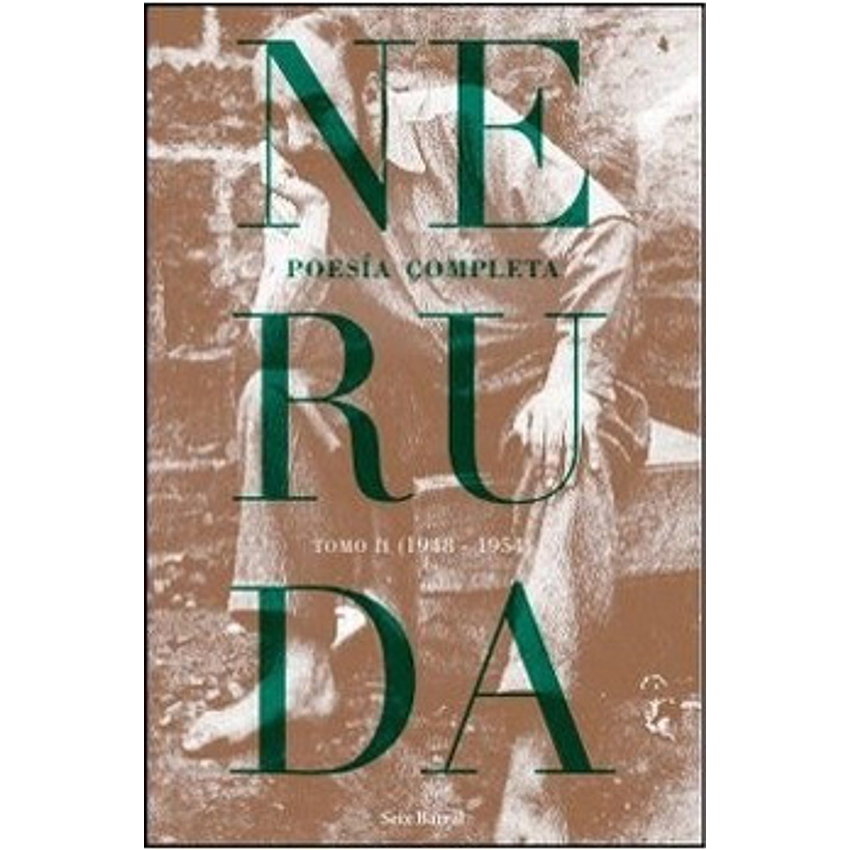Poesia Completa Pablo Neruda Tomo Ii 1