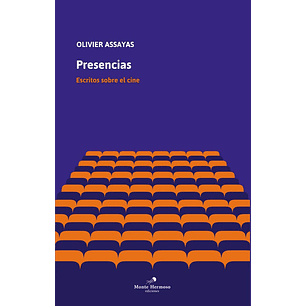 Presencias Escritos Sobre El Cine