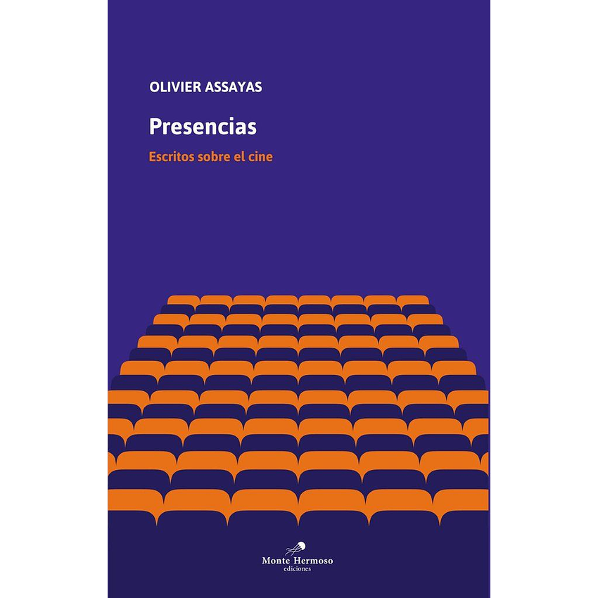 Presencias Escritos Sobre El Cine 1