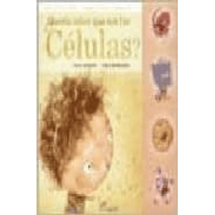 Queres Saber Que Son Las Celulas