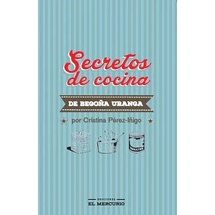 Secretos De Cocina De Begoña Uranga
