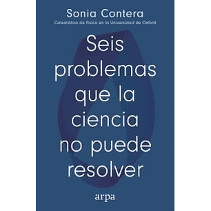 Seis Problemas Que La Ciencia No Puede Resolver