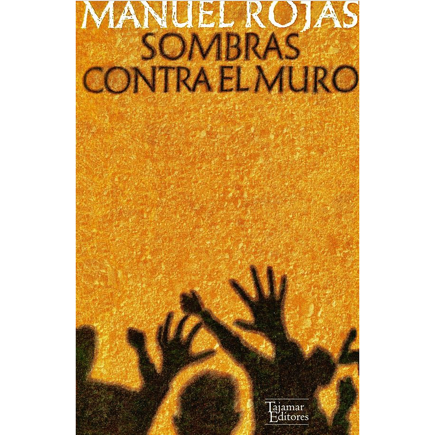 Sombras Contra El Muro 1