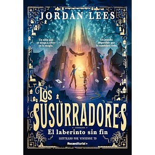 Susurradores 1 El Laberinto Sin Fin