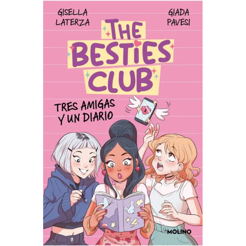 The Besties Club Tres Amigas Y Un Diario 1