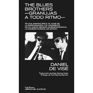 The Blues Brothers Granujas A Todo Ritmo
