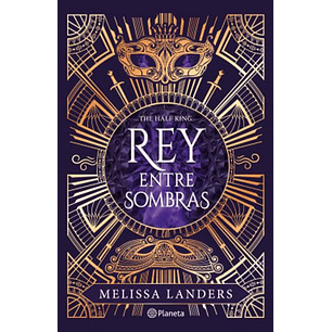 The Half King Rey Entre Sombras