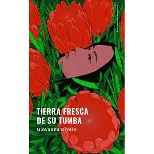 Tierra Fresca De Su Tumba
