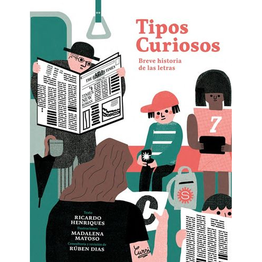 Tipos Curiosos Breve Historia De Las Letras 1