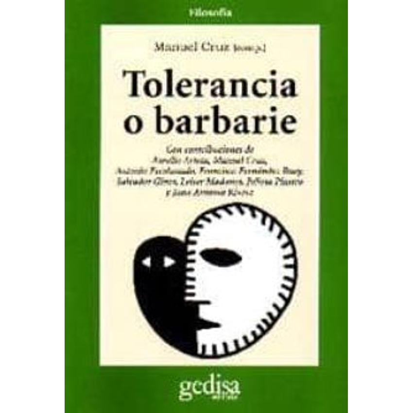 Tolerancia O Barbarie 1