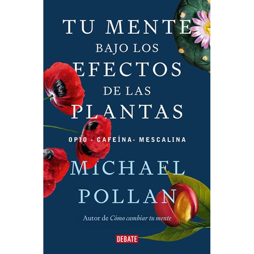Tu Mente Bajo Los Efectos De Las Plantas 1