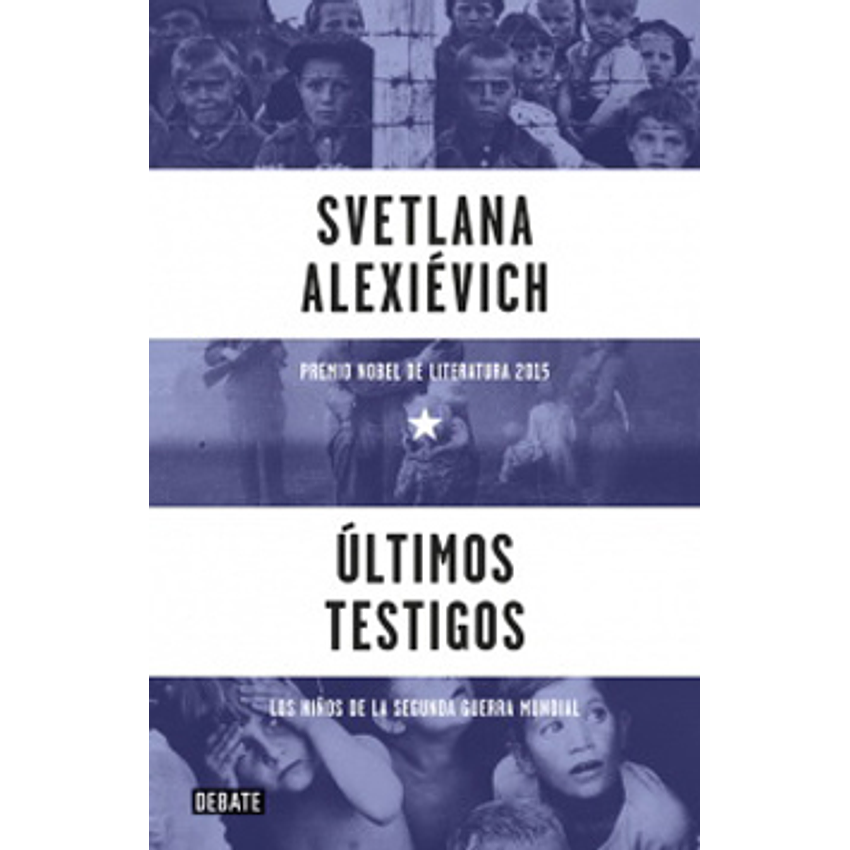 Ultimos Testigos (Debate) 1