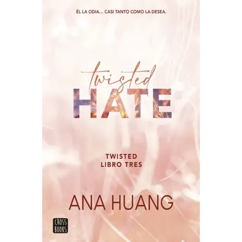 Twisted Hate - Twisted Libro Tres 1