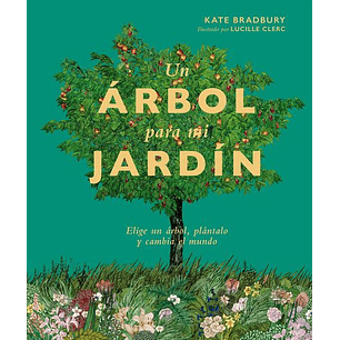 Un Arbol Para Mi Jardin