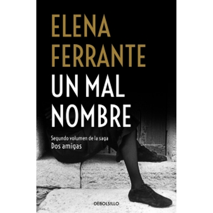 Un Mal Nombre (Debolsillo) 1