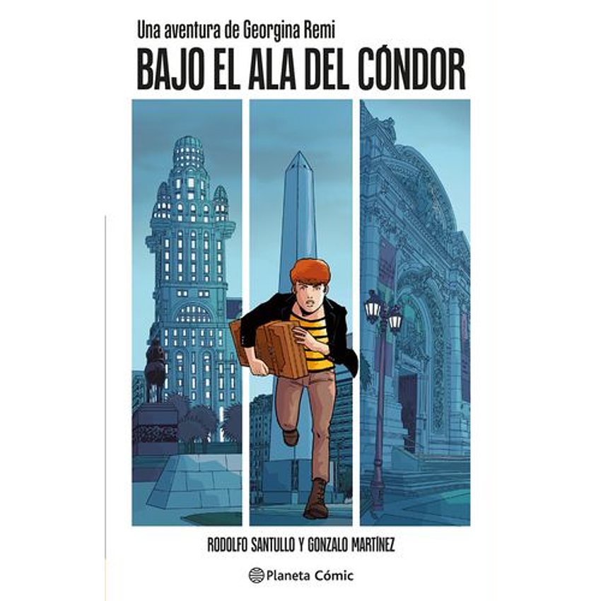 Una Aventura De Georgina Remi: Bajo El Ala Del Condor 1