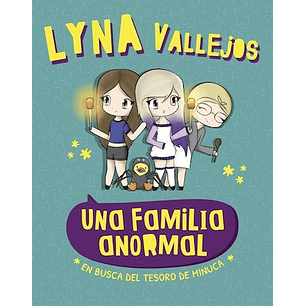 Una Familia Anormal En Busca Del Tesoro