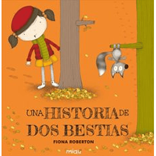 Una Historia De Dos Bestias