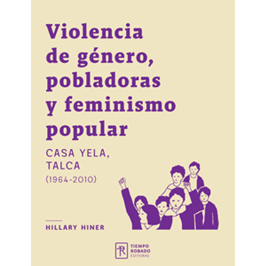Violencia De Genero Pobladores Y Feminismo Popular 1