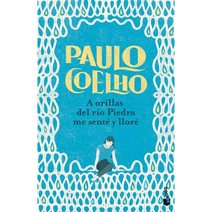A Orillas Del Rio Piedra Me Sente Y Llore