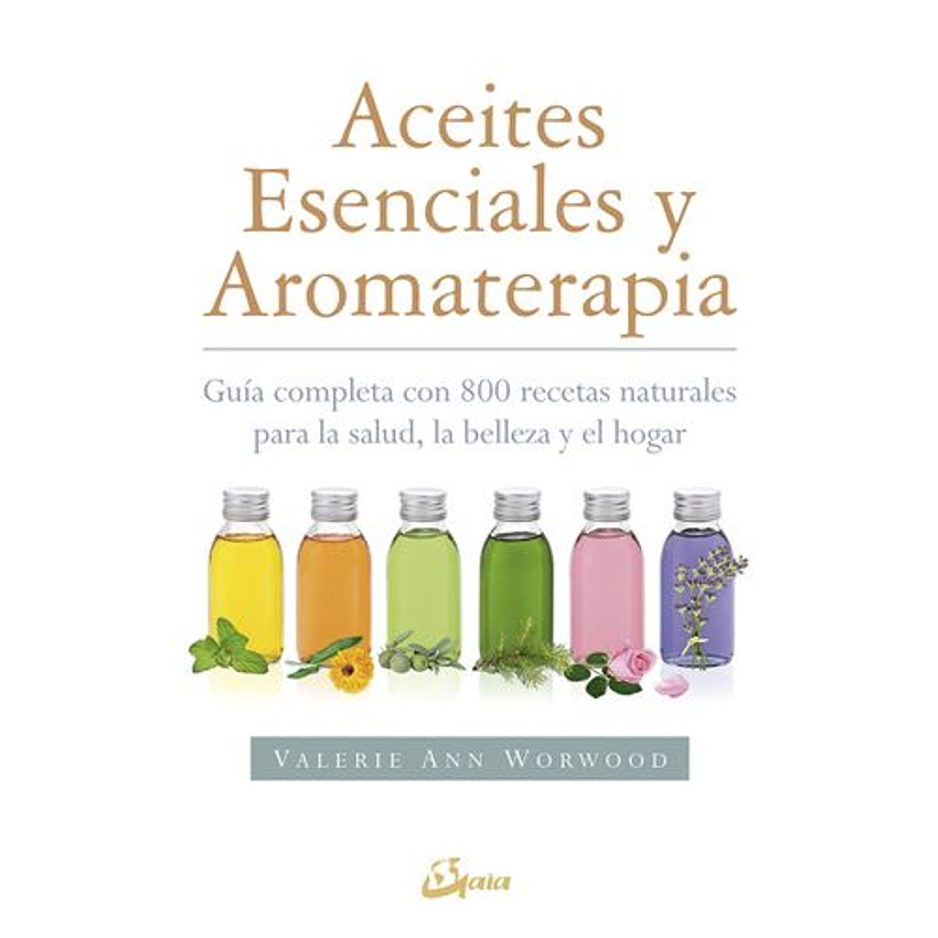 Aceites Esenciales Y Aromaterapia 1
