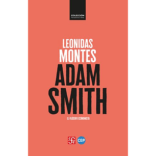 Adam Smith El Filosofo Economista