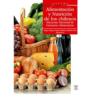 Alimentacion Y Nutricion De Los Chilenos