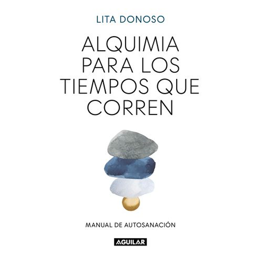 Alquimia Para Los Tiempos Que Corren 1