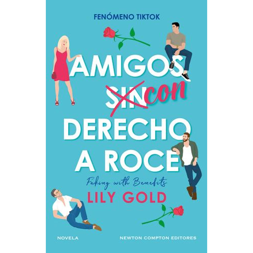 Amigos Con Derecho A Roce 1