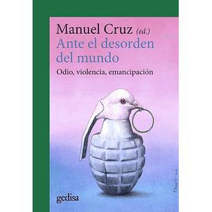 Ante El Desorden Del Mundo