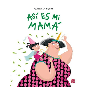 Asi Es Mi Mama