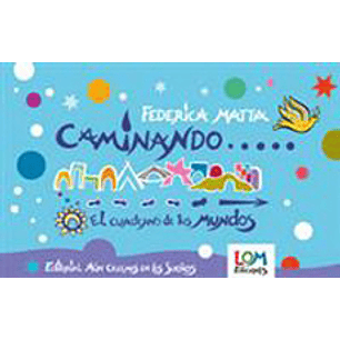 Caminando El Cuaderno De Tus Mundos