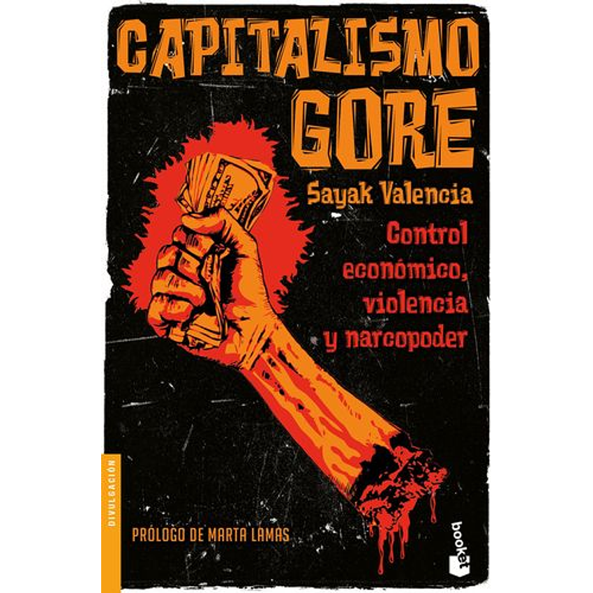 Capitalismo Gore 1