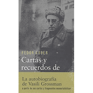 Cartas Y Recuerdos De Vasili Grossman