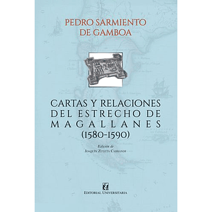Cartas Y Relaciones Del Estrecho De Magallanes 1580-1590
