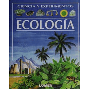 Ciencia Y Experimientos  Ecologia