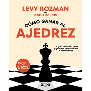 Como Ganar Al Ajedrez