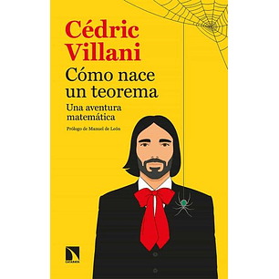 Como Nace Un Teorema Una Aventura Matematica