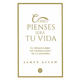 Como Pienses Sera Tu Vida